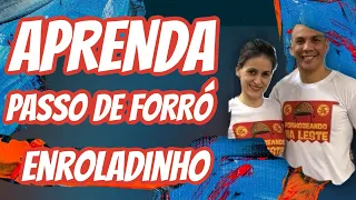 PASSO DE FORRÓ ENROLADINHO APRENDA PASSO A PASSO COM FRANZ ROCHA E PATRICIA AGUILAR !!!