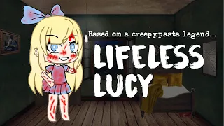 Lifeless Lucy | Creepypasta Origins | Gacha Life