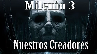 Milenio 3 - En busca de nuestros creadores. Los Anunnaki.