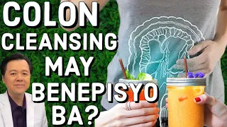 Colon Cleansing: May Benepisyo Ba?  - Payo ni Doc Willie Ong