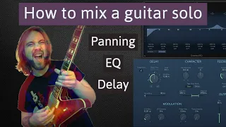 Mixing techniques for guitar solos