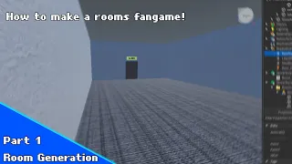 How to make a Rooms Fangame [REMADE!]