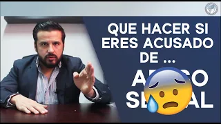 Que hacer si eres acusado de un delito se%ual, abogado en Tijuana y  Mexicali.