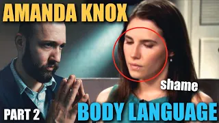 Body Language Analyst REACTS to Amanda Knox's CONTRADICTORY Nonverbal Communication Faces Episode 32