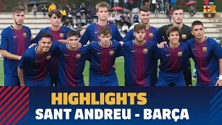 [HIGHLIGHTS] FUTBOL (Juvenil A): Sant Andreu - FC Barcelona (0-3)