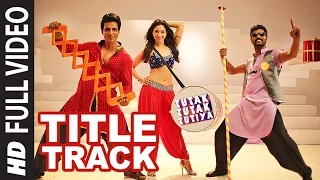 Tutak Tutak Tutiya Title Song  Full Video  | Malkit Singh, Kanika Kapoor, Sonu Sood