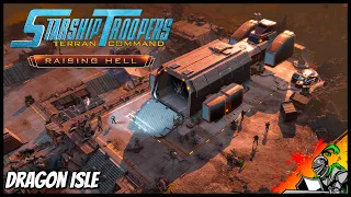 4. Dragon Isle (Brutal) | Raising Hell DLC | Starship Troopers - Terran Command (No Commentary)