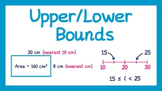 Upper and Lower Bounds - GCSE Higher Maths