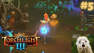 Torchlight 3: Part 5 Gameplay Walkthrough (No Commentary, PC)