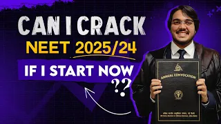 Can I Crack NEET 2025 /2024 if I Start Now!  Stop🚫Preparing for NEET if you are doing this! Dr Aman