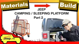 Constructing a Jeep Camping Sleeping Platform - Part 2