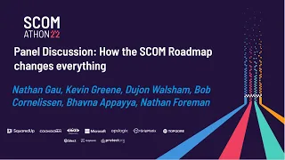 Panel Discussion: How the SCOM roadmap changes everything