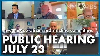 New Mexico Redistricting Committee Meeting | July 23, 2021