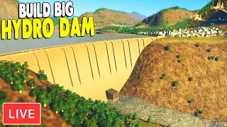 BUILDING THE BIGGEST HYDROELECTRIC DAM YET | Cities: Skylines Gameplay