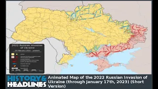 Animated Map of the 2022 Russian Invasion of Ukraine (through January 17th, 2023) (Short Version)