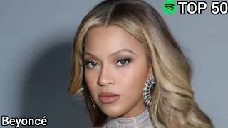 Top 50 Beyoncé Most Streamed Songs On Spotify (2023 Update)