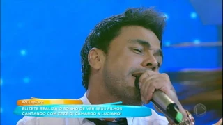 Elizete realiza sonho de ver filhos cantando com Zezé Di Camargo e Luciano