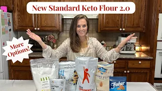 New Standard Keto Flour 2.0!