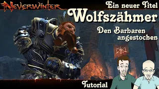 NEVERWINTER: Titel Wolfszähmer & Den Barbaren angestochen KAMPAGNE ZWERGENKÖNIG 4/6 PS4 deutsch