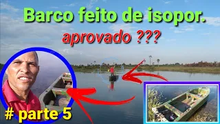 Como fazer um barco⛵usando: isopor + fibra de vidro + resina.
        { teste final }..
        (cinco tripulantes)