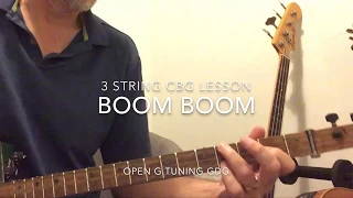 Boom Boom - John Lee Hooker Cigar Box Guitar Lesson