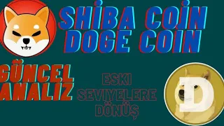 ACİLL! 🦊 SHİBA COİN 🚀 DOGE COİN GÜNCEL ANALİZ YÜKSELİŞ GELİYOR MU #shiba #doge #btc #shib #elon