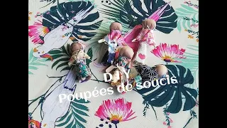 DIY - Faire nos poupées de soucis