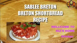 #RECETTE SABLEE BRETON/HOW TO MAKE BRETON SHORTBREAD RECIPE