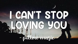 I Can't Stop Loving You - Ray Charles (Lyrics) 🎵