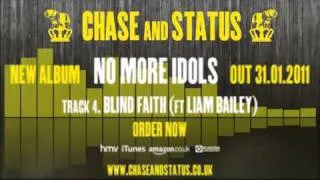 Chase & Status - 'No More Idols' - 4 - 'Blind Faith' Ft. Liam Bailey