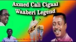 Axmed Cali Cigaal   Waaberi Legend Mix   YouTubevia torchbrowser com