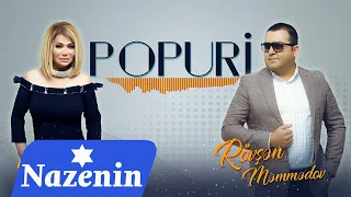 Nazenin & Rovsen Memmedov - Popuri 2020 (Audio)