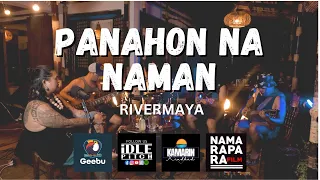 PANAHON NA NAMAN by Rivermaya | IDLEPITCH Covers