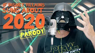 If Disney Villains Sang About 2020 - Parody Medley