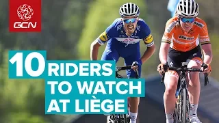 Top 10 Riders To Watch At Liège-Bastogne-Liège 2018