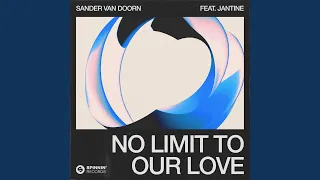 No Limit To Our Love (feat. Jantine)
