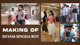 Making of Shyam Singha Roy | Nani | Sai Pallavi | Krithi Shetty | Rahul Sankrithyan