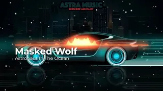 Masked Wolf - Astronaut In The Ocean (Dj Dark & Mentol Remix)🔥  Car Race Music Mix  2021🔥 Bass