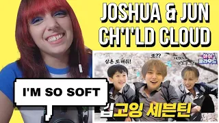 Keep Going Seventeen | SVT Joshua & Jun | ch'i'ld☁️ cloud | REACTION