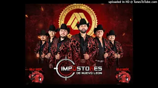 Impostores de Nuevo León Mix