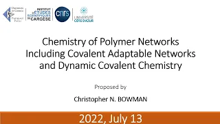 Chemistry of polymer Networks Including Covalent Adaptable Networks and Dynamic Covalent Chemistry