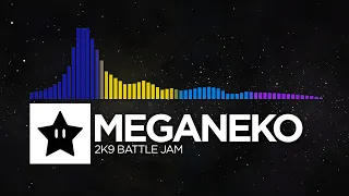 Meganeko - 2k9 Battle Jam