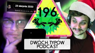 DM od Świętego Mikołaja | Epizod 196 - Dwóch Typów Podcast