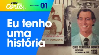 EU TENHO UMA HISTÓRIA | CORTE 3 - PROGRAMA ELEITORAL CIRO PRESIDENTE 12