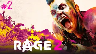 Rage 2 #2. Конец правительству ! Финал.