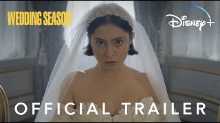 Wedding Season | Official Trailer | Disney+ Singapore