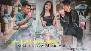 OLA-OLA Oh Bwkha || Teaser || kokborok New Official Music Video || || NAITHOK PRODUCTION ||