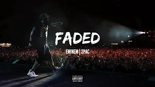 Eminem feat. 2PAC - Faded | Remix 🤩🥰