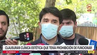 Clausuran clínica estética que tenía prohibición de funcionar | 24 Horas TVN Chile