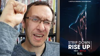 Strip Down, Rise Up - A Netflix Review